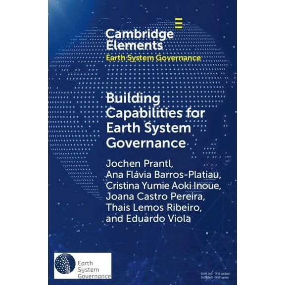Elements in Earth System Governance Building Capabilities for Earth System Governance, (Paperback)