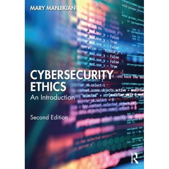 Pre-Owned Cybersecurity Ethics : An Introduction (Hardcover) 9781032164977