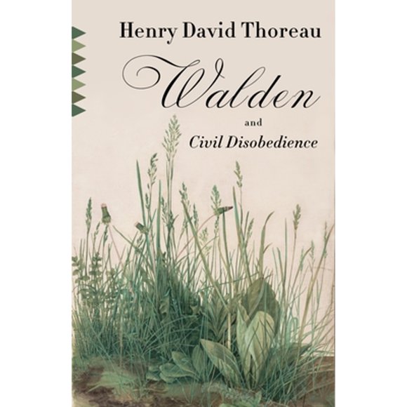 Pre-Owned Walden and Civil Disobedience (Paperback 9780804171564) by Henry David Thoreau