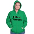thumbnail image 5 of I Have Tissues Funny Emotional Empath Zip Up Hoodie Men's Women's Brisco Brands 4X, 5 of 6