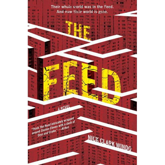 The Feed (Hardcover)