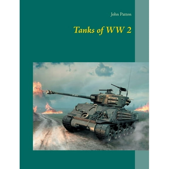 Tanks of WW 2 (Paperback)