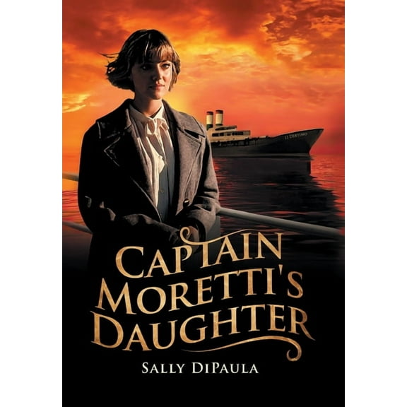 Captain Moretti's Daughter, (Hardcover)
