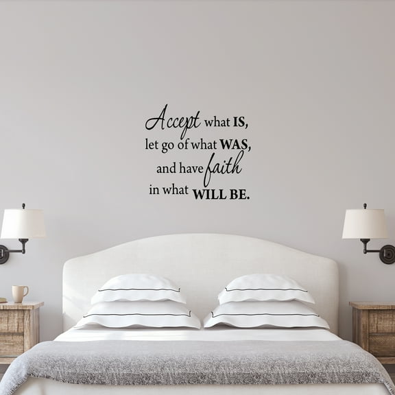 VWAQ Accept What Is, Let Go Of What Was, And Have Faith In What Will Be. Inspirational Matte Black Wall Decal (14"H x 15.5"W)