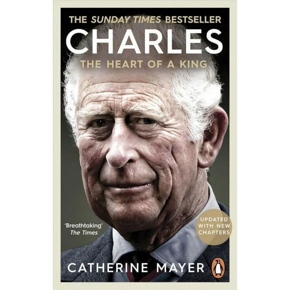 Charles : The Heart of a King (Paperback)