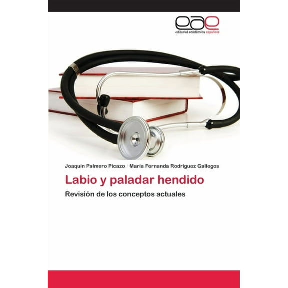 Labio y paladar hendido (Paperback)