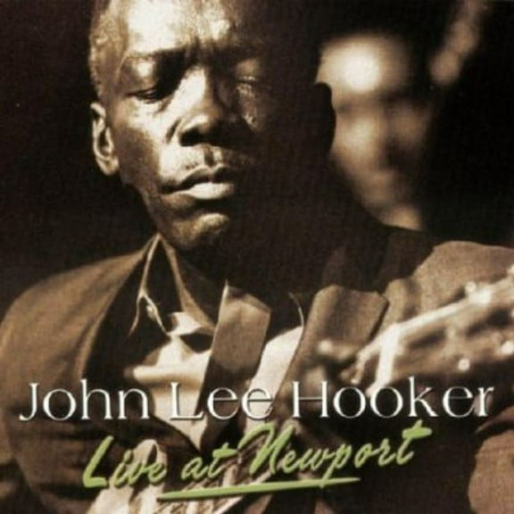 John Lee Hooker - Live at Newport - Music & Performance - CD