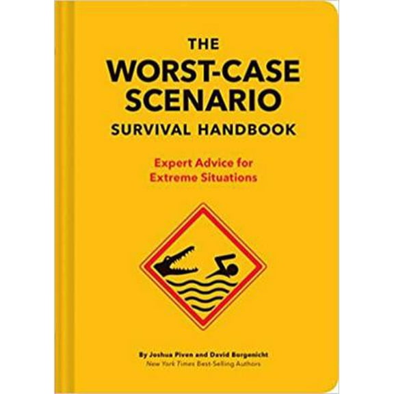 Pre-Owned The New Worst-Case Scenario Survival Handbook: Expert Advice for Extreme Situations (Hardcover) 1452172188 9781452172187
