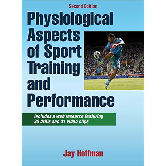 Pre-Owned Physiological Aspects of Sport Training and Performance, 9781450442244, 1450442242, Hardcover, Second edition