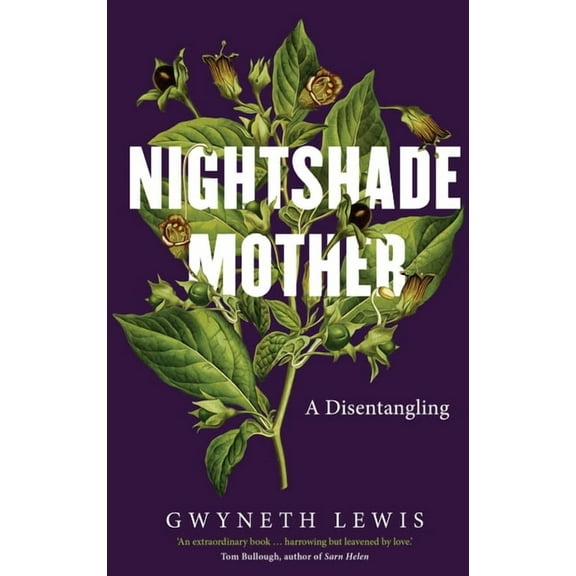 Nightshade Mother: A Disentangling, (Hardcover)