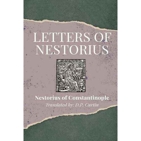 Letters of Nestorius, (Paperback)