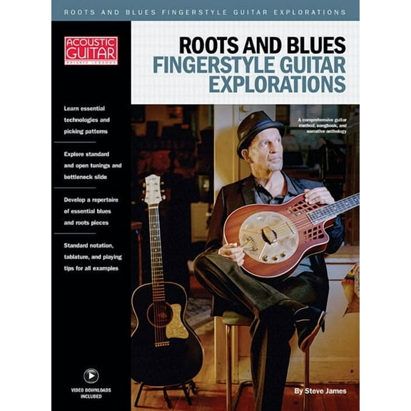 Roots & Blues Fingerstyle Guitar Explorations: Acoustic Guitar Private Lessons, (Paperback)