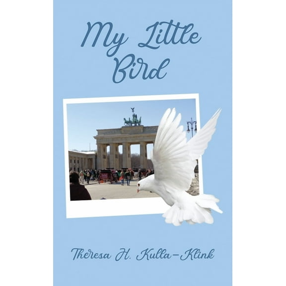 My Little Bird (Hardcover)