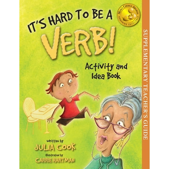 Pre-Owned It's Hard to Be a Verb Activity and Idea Book (Paperback) 1931636559 9781931636551