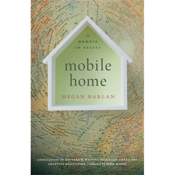Pre-Owned Mobile Home: A Memoir in Essays: 33 (Association of Writers and Writing Programs Award for Creative Nonfiction Series) Paperback