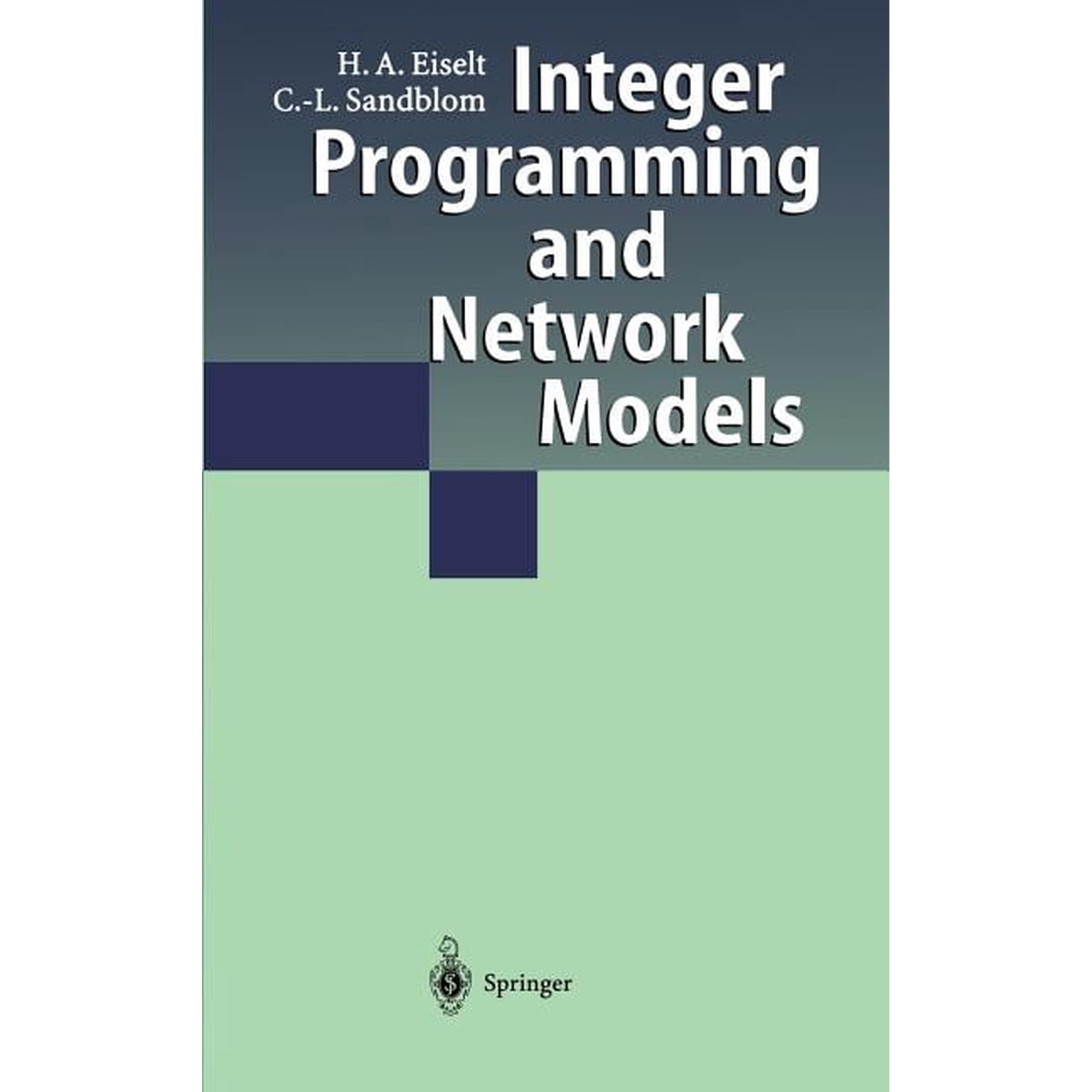 Integer Programming and Network Models (Hardcover)