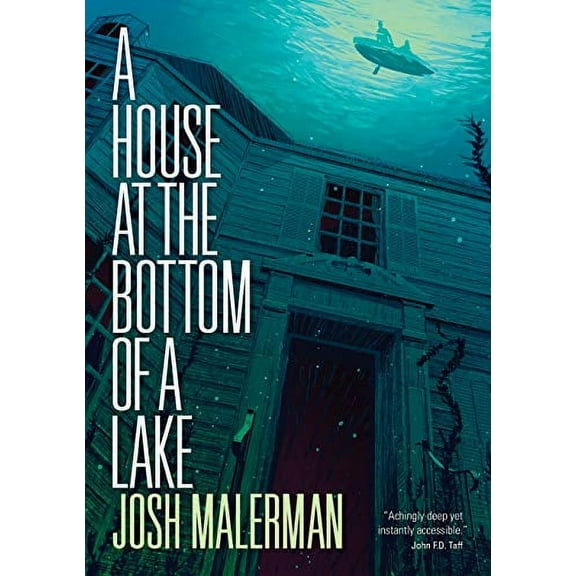 Pre-Owned A House at the Bottom of a Lake (Paperback) 1910471011 9781910471012