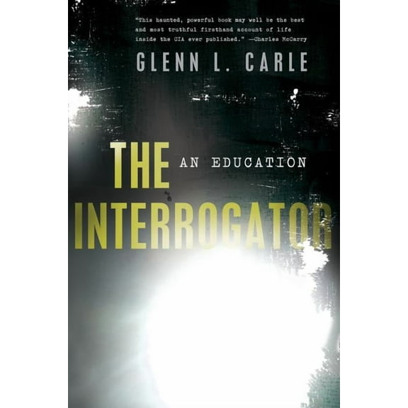 The Interrogator: An Education, (Paperback)