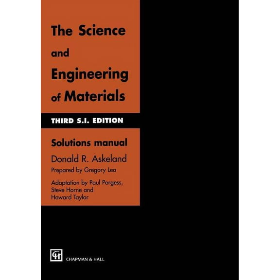 The Science and Engineering of Materials: Solutions Manual, (Paperback)