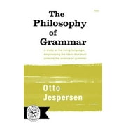 The Philosophy of Grammar [Paperback - Used]
