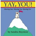 thumbnail image 2 of Yay, You! Moving Up and Moving On By Sandra Boynton, 2 of 2