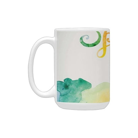 

Quote Decor Spring Lettering with Rainbow Fog Like Ombre Colored Romantic Modern Image Multicolor Ceramic Mug (15 OZ) (Made In USA)