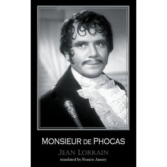 Pre-Owned Monsieur de Phocas (Paperback) 1912868091 9781912868094