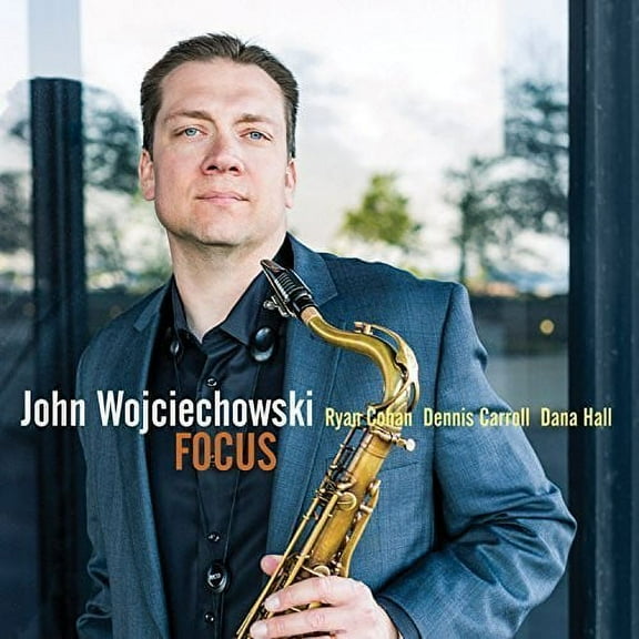John Wojciechowski - Focus - Music & Performance - CD