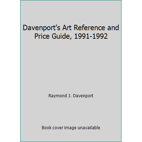Pre-Owned Davenport's Art Reference and Price Guide, 1991-1992 (Hardcover) 0961611049 9780961611040