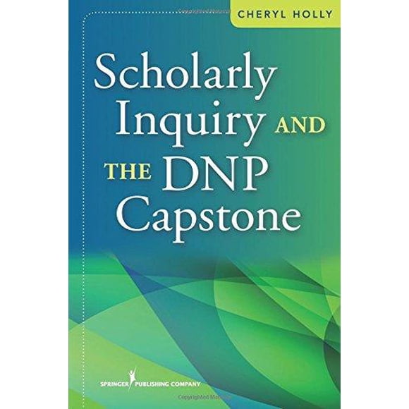 Scholary Inquiry et la Capstone DNP