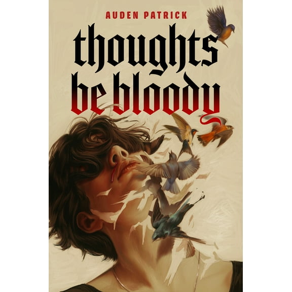 Thoughts Be Bloody, (Paperback)