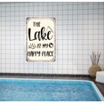 thumbnail image 5 of The Lake Is My Happy Place Sign Retro Vintage Metal Sign Relax Decor for Home Cafe Bar Club Lakehouse Deck Yard Wall Decor Art 8x12 inch, 5 of 13