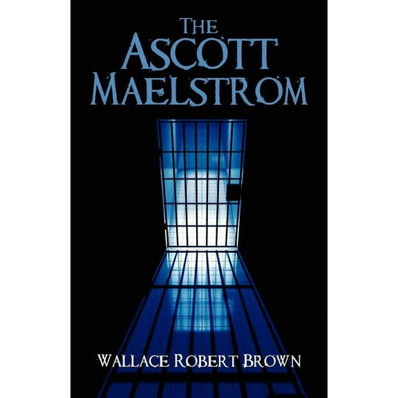 The Ascott Maelstrom, (Paperback)