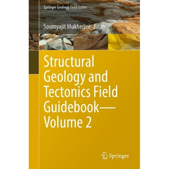 Structural Geology and Tectonics Field Guidebook--Volume 2, (Paperback)