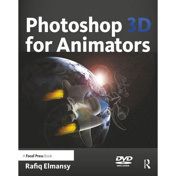 Photoshop 3D for Animators, (Hardcover)