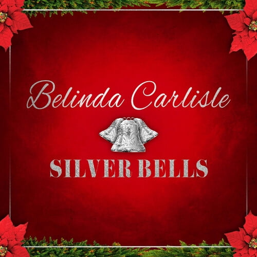 Belinda Carlisle - Silver Bells - Red - Music & Performance - Vinyl [7-Inch]