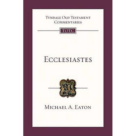 Ecclesiastes : An Introduction and Commentary