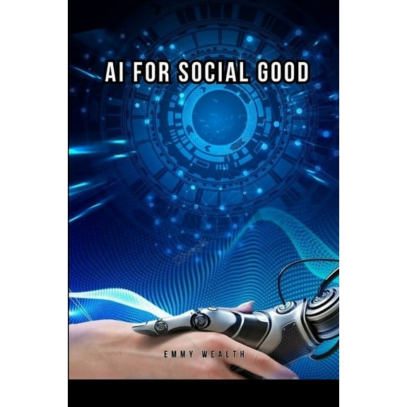 AI for Social Good, (Paperback)