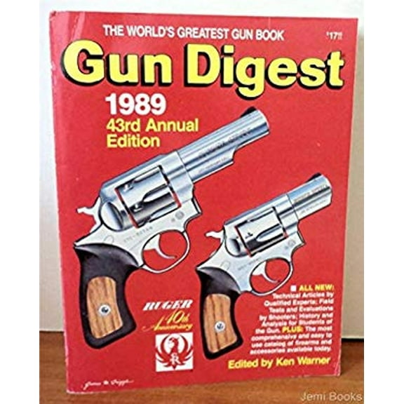 Pre-Owned Gun Digest 1989 43rd Annual Edition (Paperback) 0873490258 9780873490252