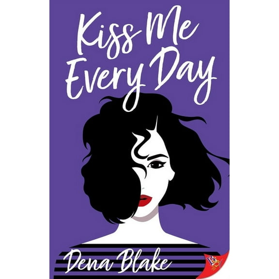 Kiss Me Every Day (Paperback)