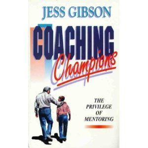 Pre-Owned Coaching Champions: The Privilege of Mentoring, 9780892212576, 0892212578, Paperback, Reprint edition