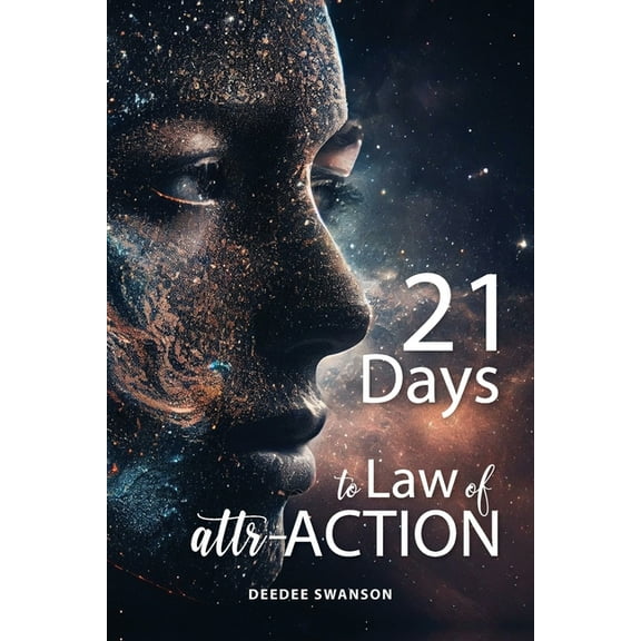 21 Days to Law of attr-ACTION, (Paperback)