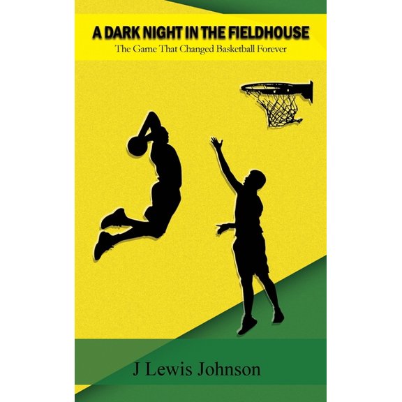 A Dark Night in the Fieldhouse (Hardcover)