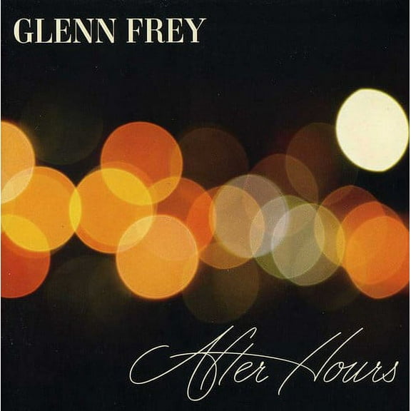 Glenn Frey - After Hours - Music & Performance - CD