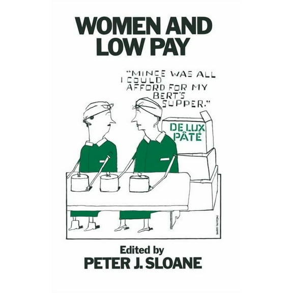Women and Low Pay, (Paperback)