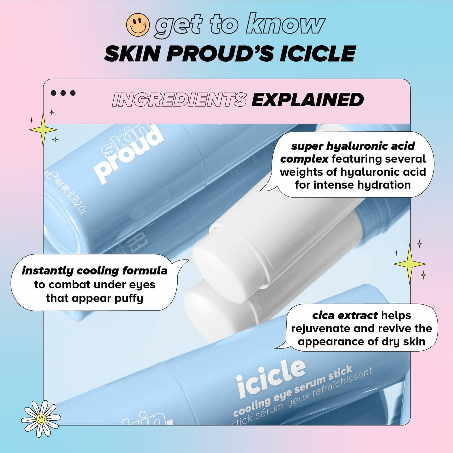 Skin Proud - Icicle - Stick Serum Yeuxrafraichissant avec Super Complexe d'acide Hyaluronique, 100% Vegan (9g)