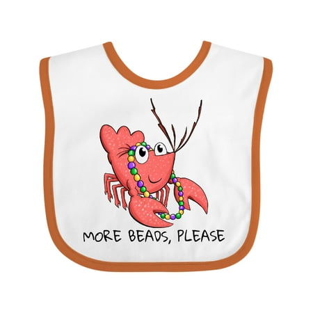 

Inktastic More Beads Please Cute Mardi Gras Crawfish Boys or Girls Baby Bib