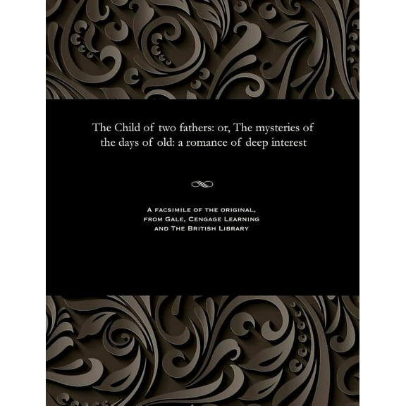 The Child of Two Fathers (Paperback)