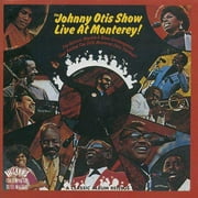 The Johnny Otis Show Live At Monterey! (Remaster)
