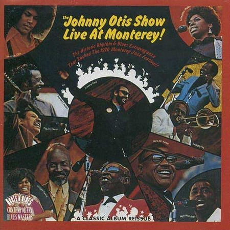 The Johnny Otis Show Live At Monterey! (Remaster)